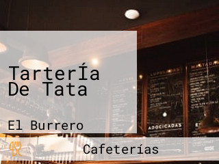 TarterÍa De Tata