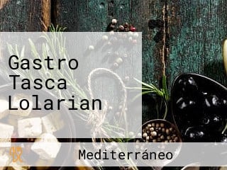 Gastro Tasca Lolarian