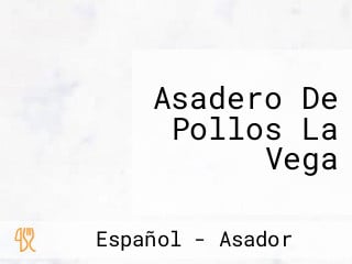 Asadero De Pollos La Vega