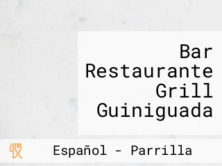 Bar Restaurante Grill Guiniguada