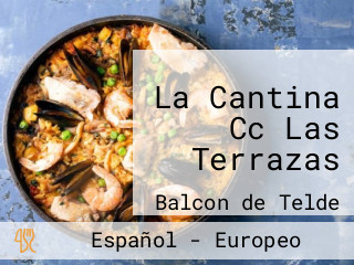 La Cantina Cc Las Terrazas