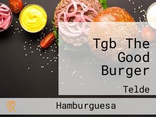 Tgb The Good Burger