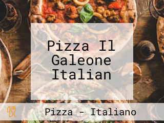 Pizza Il Galeone Italian