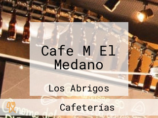 Cafe M El Medano