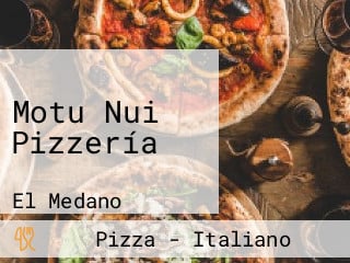 Motu Nui Pizzería