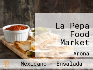 La Pepa Food Market