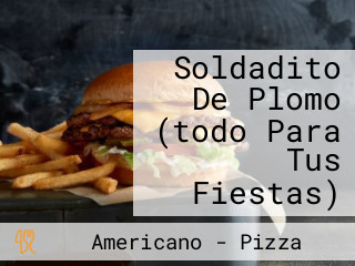 Soldadito De Plomo (todo Para Tus Fiestas)