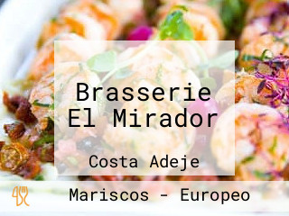 Brasserie El Mirador