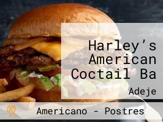 Harley’s American Coctail Ba