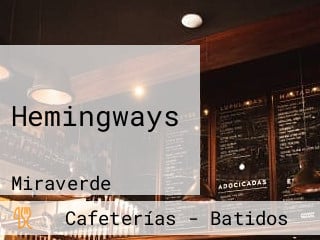 Hemingways