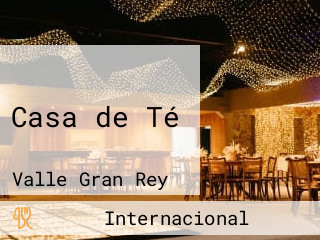 Casa de Té