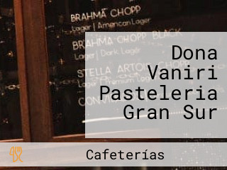 Dona Vaniri Pasteleria Gran Sur