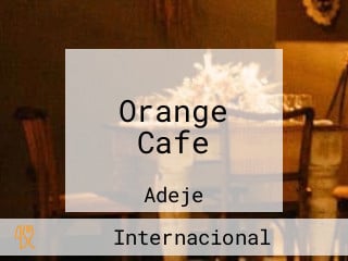 Orange Cafe