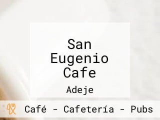 San Eugenio Cafe