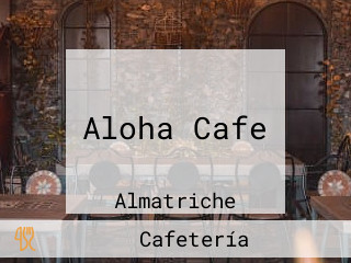 Aloha Cafe