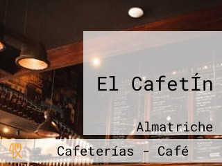 El CafetÍn