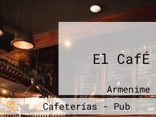 El CafÉ