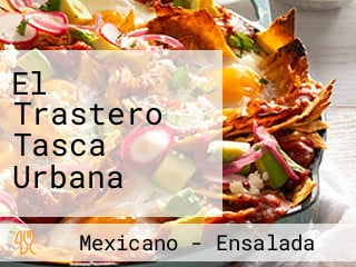 El Trastero Tasca Urbana