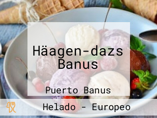 Häagen-dazs Banus