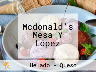 Mcdonald's Mesa Y López