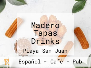 Madero Tapas Drinks