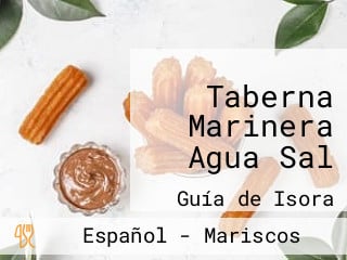 Taberna Marinera Agua Sal