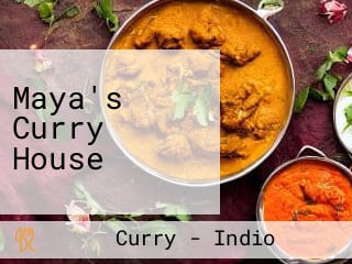 Maya's Curry House