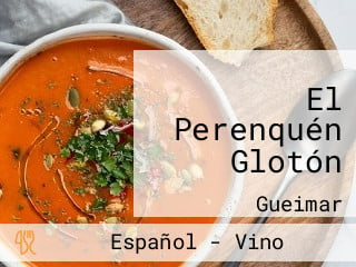 El Perenquén Glotón