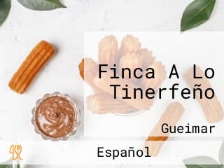 Finca A Lo Tinerfeño