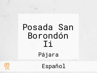 Posada San Borondón Ii