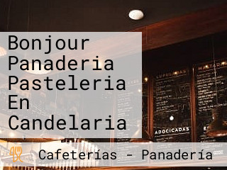 Bonjour Panaderia Pasteleria En Candelaria