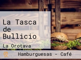 La Tasca de Bullicio