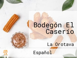 Bodegón El Caserío