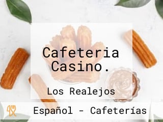 Cafeteria Casino.