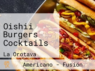 Oishii Burgers Cocktails