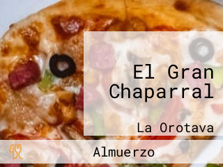 El Gran Chaparral