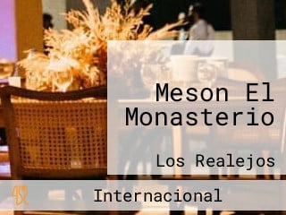 Meson El Monasterio