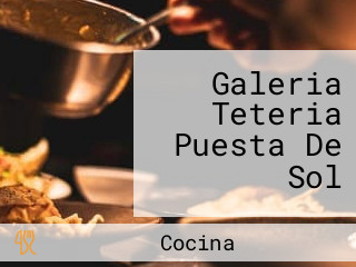 Galeria Teteria Puesta De Sol