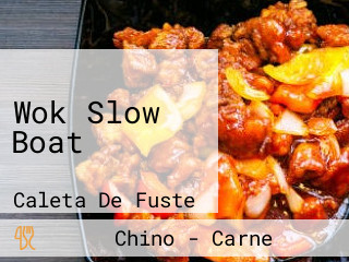 Wok Slow Boat