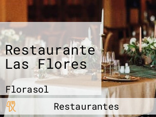 Restaurante Las Flores