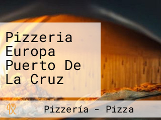 Pizzeria Europa Puerto De La Cruz