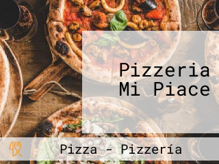 Pizzeria Mi Piace