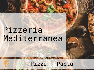 Pizzeria Mediterranea