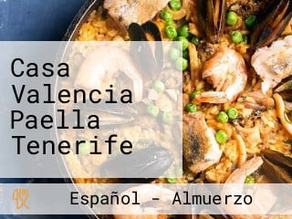 Casa Valencia Paella Tenerife