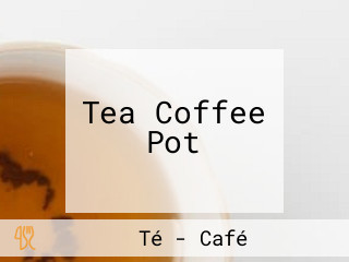 Tea Coffee Pot