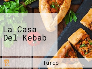 La Casa Del Kebab