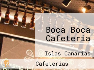 Boca Boca Cafeteria