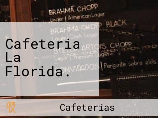 Cafeteria La Florida.