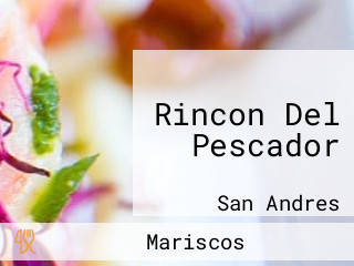 Rincon Del Pescador