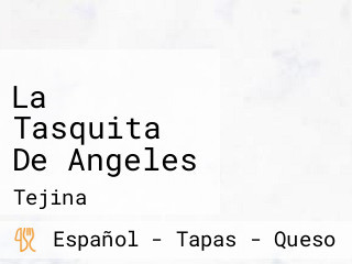 La Tasquita De Angeles